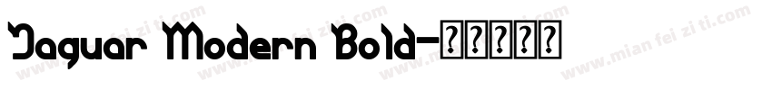 Jaguar Modern Bold字体转换